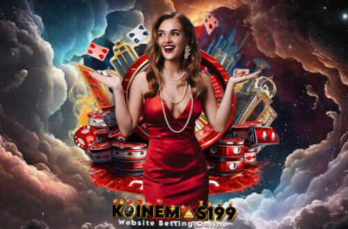 Trik Mudah Dapat Maxwin di Situs Slot KOINEMAS199