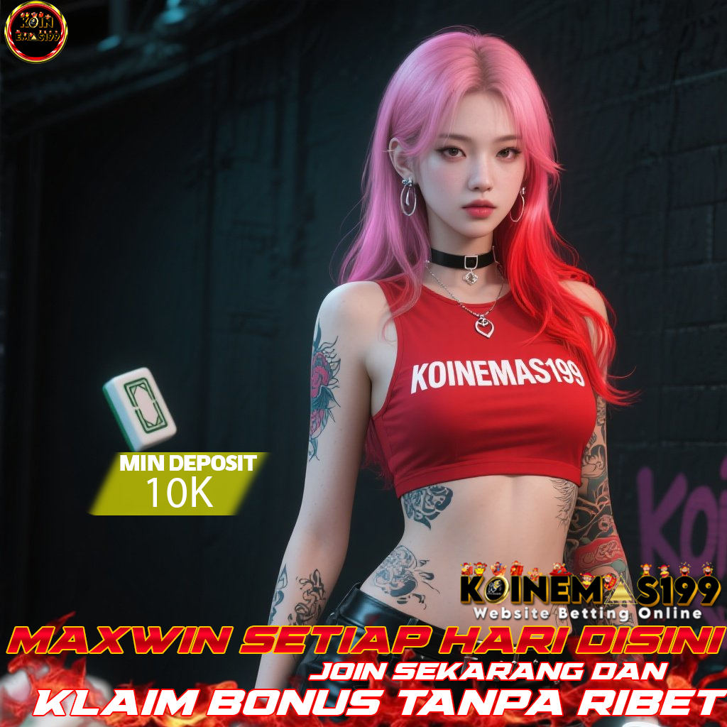 KOINEMAS199 Situs Slot Maxwin Bonus New Member Terbesar