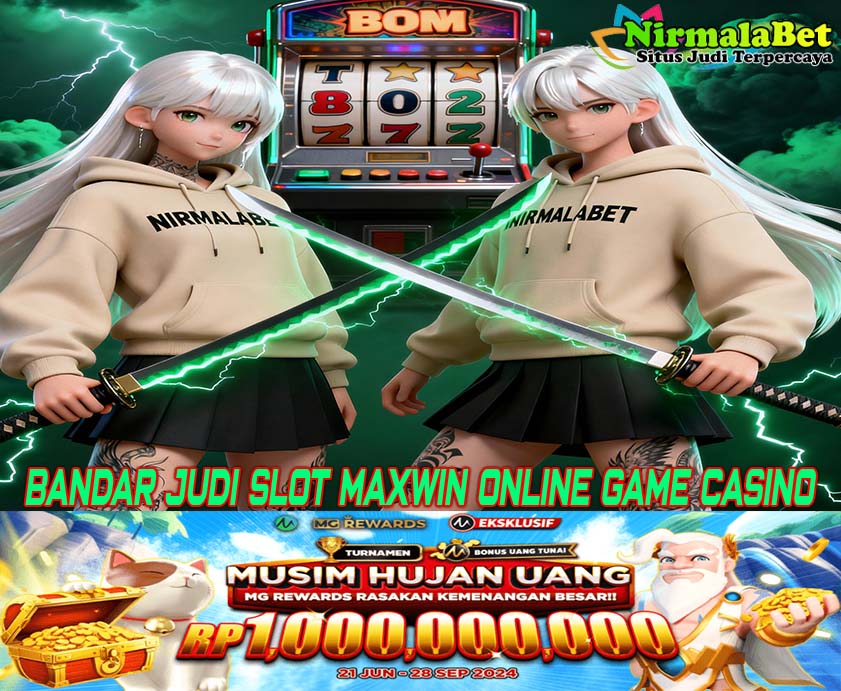 NirmalaJP Slot Online Terbaik Bonus Melimpah Hari