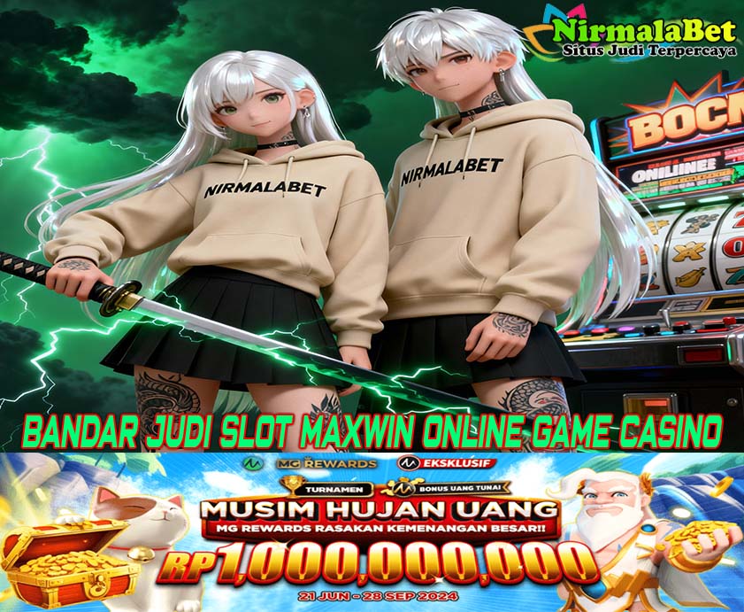 NirmalaJP Slot Maxwin Terbaru Update Setiap Hari